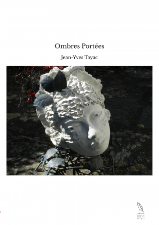 Ombres Portées