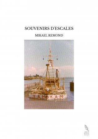 SOUVENIRS D'ESCALES