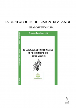 LA GENEALOGIE DE SIMON KIMBANGU