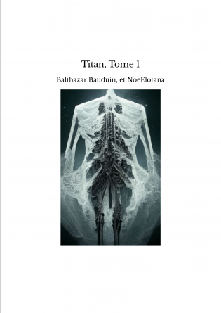 Titan, Tome 1