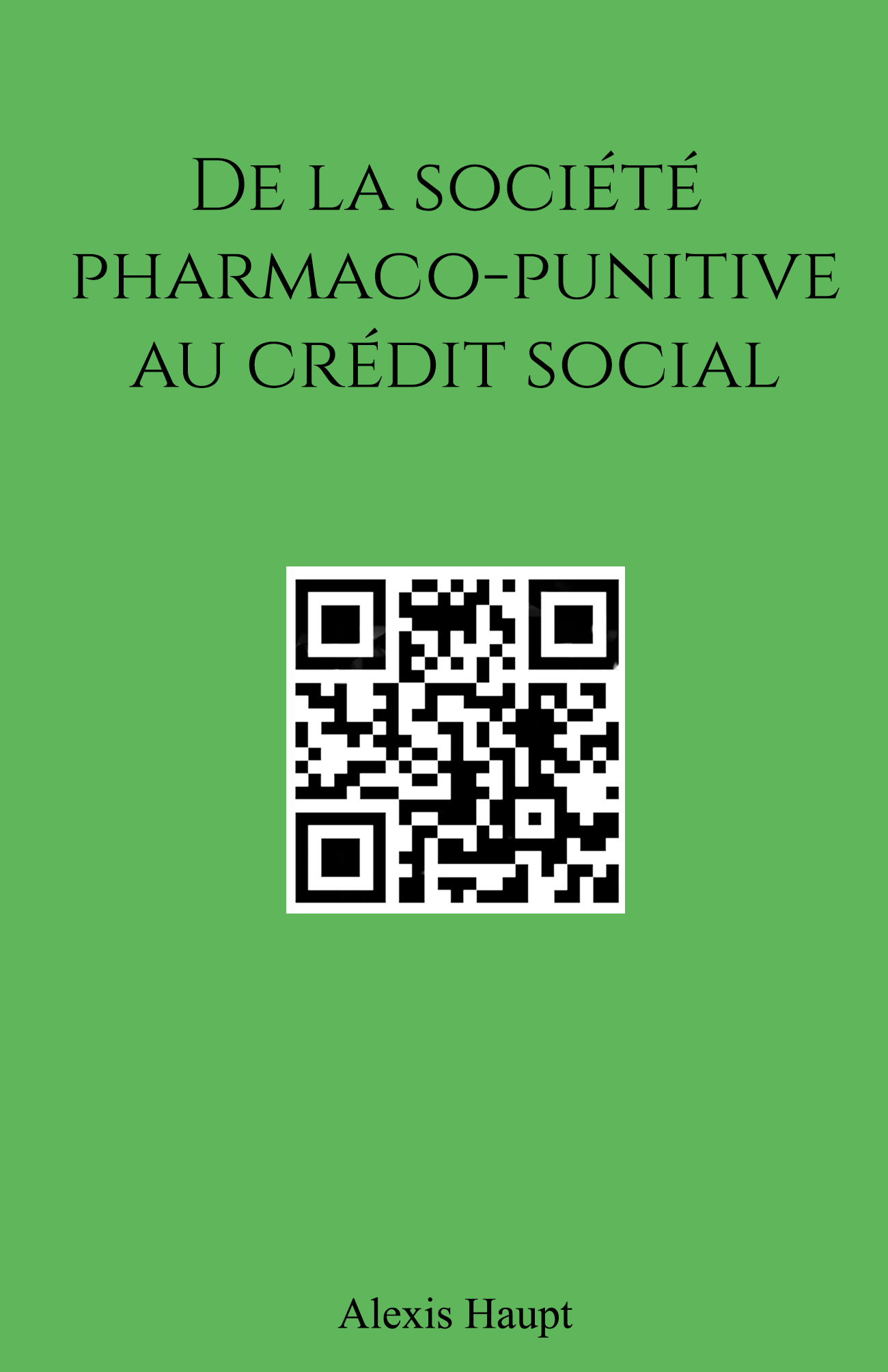 Société pharmaco-punitive