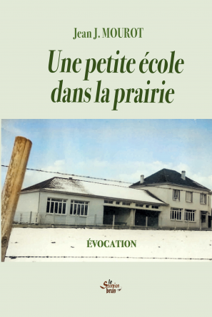 Une petite école dans la prairie