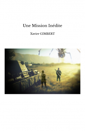 Une Mission Inédite