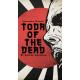 Toda of the Dead et autres novellas
