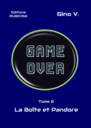 GAME OVER - La Boîte et Pandore