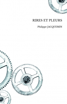 RIRES ET PLEURS