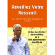 Réveillez votre ressenti 