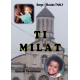 TI MILAT