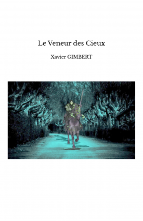 Le Veneur des Cieux