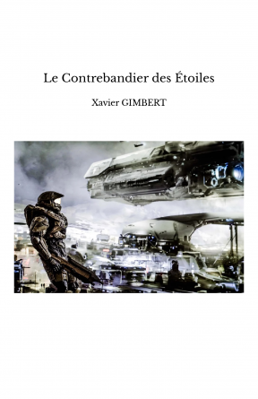 Le Contrebandier des Étoiles