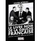 Le livre noir de la gauche française