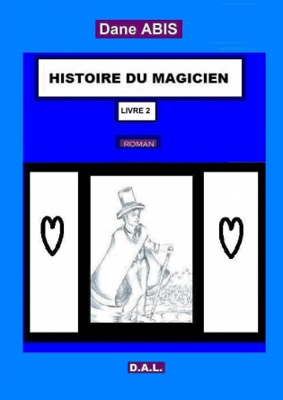 HISTOIRE DU MAGICIEN 2