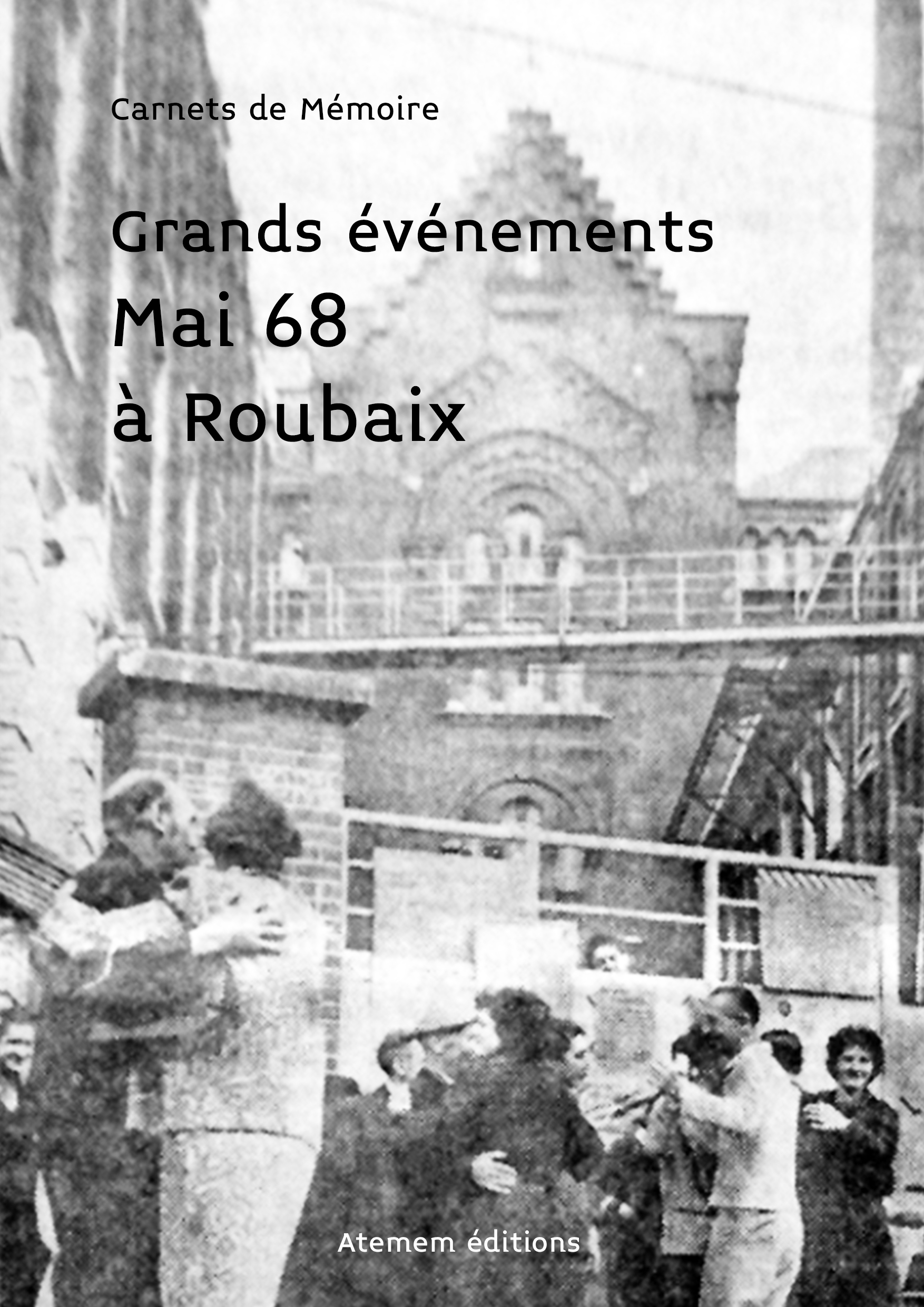 Mai 68 à Roubaix