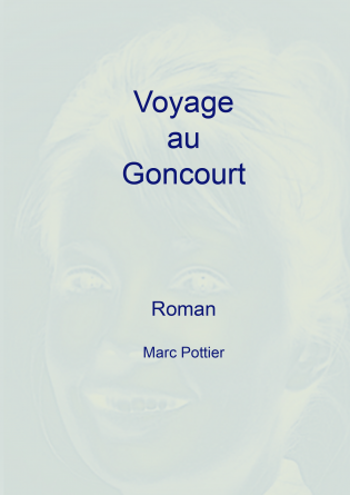 Voyage au Goncourt