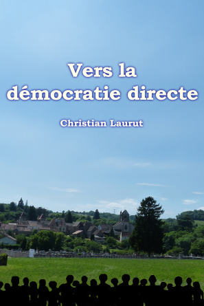 Vers la démocratie directe