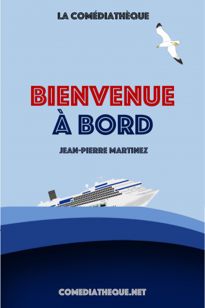 Bienvenue à bord !