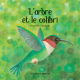 L'arbre et le colibri