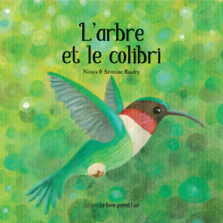 L'arbre et le colibri