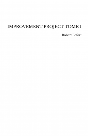 IMPROVEMENT PROJECT TOME 1