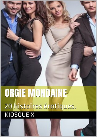 ORGIE MONDAINE