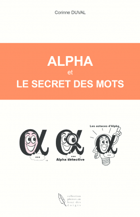 Alpha et le secret des mots
