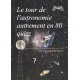 Tour Astronomie 80 Quiz - Edition Luxe