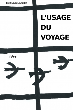 L'usage du voyage