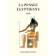 LA PENSEE EGYPTIENNE