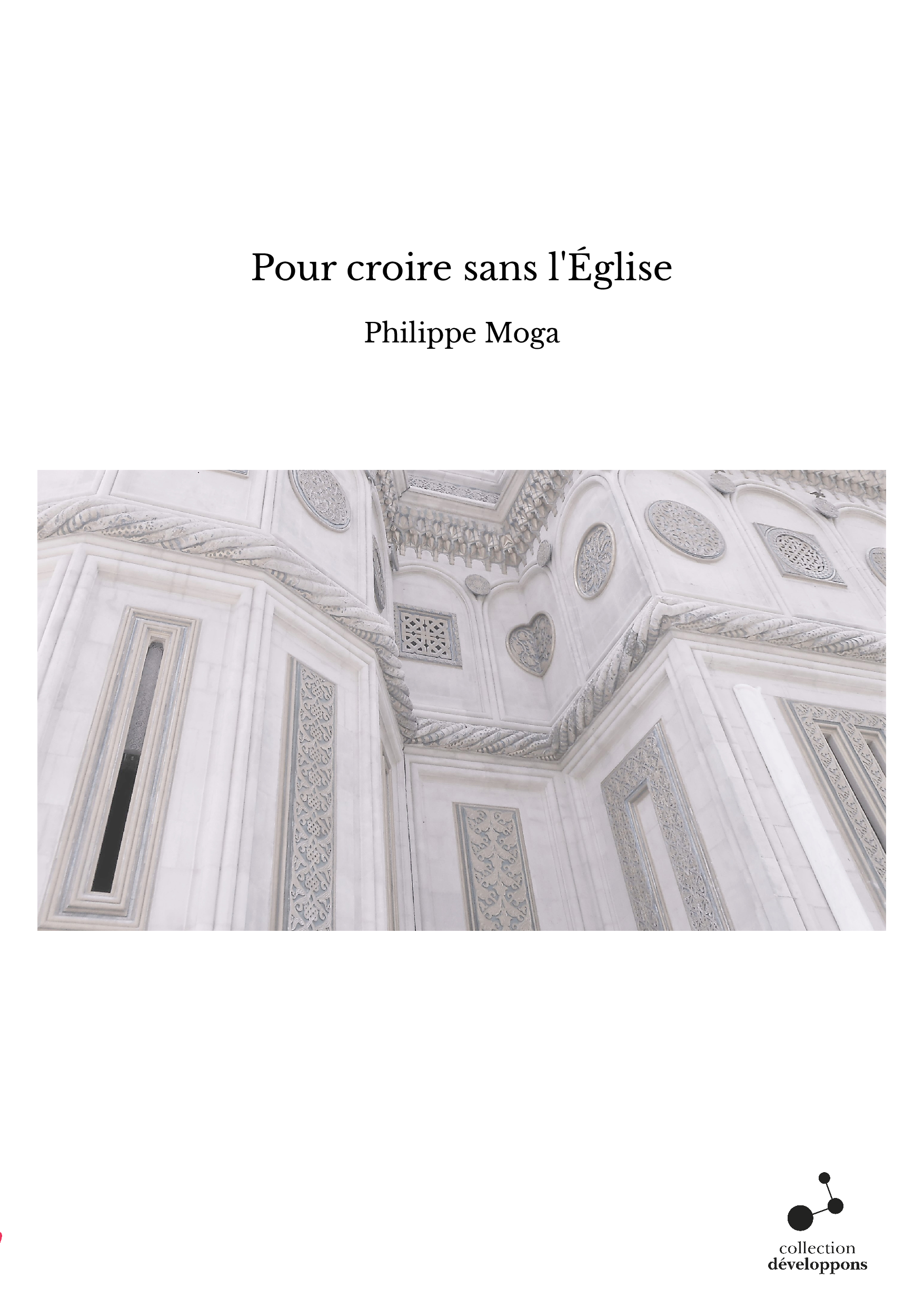 Pour croire sans l'Église
