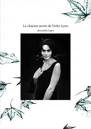 Le charme secret de Vicky Lynn