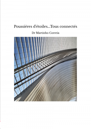 Poussières d'étoiles...Tous connectés