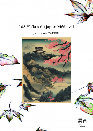 108 Haïkus du Japon Médiéval