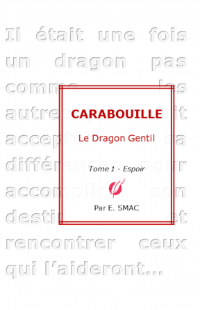 Carabouille le dragon gentil - Tome 1