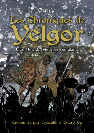 Les Chroniques de Yelgor.1