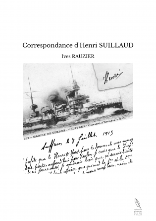 Correspondance d'Henri SUILLAUD