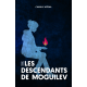 Les Descendants de Moguilev, Tome 1