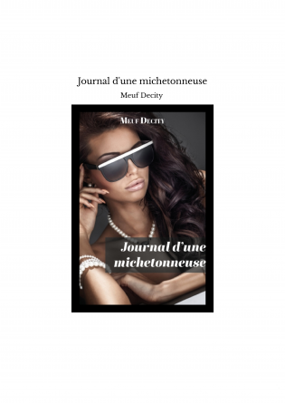 Journal d'une michetonneuse