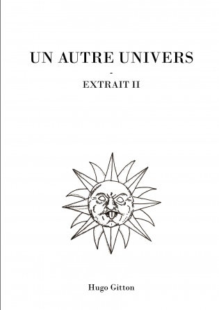 Un autre univers - Extrait II