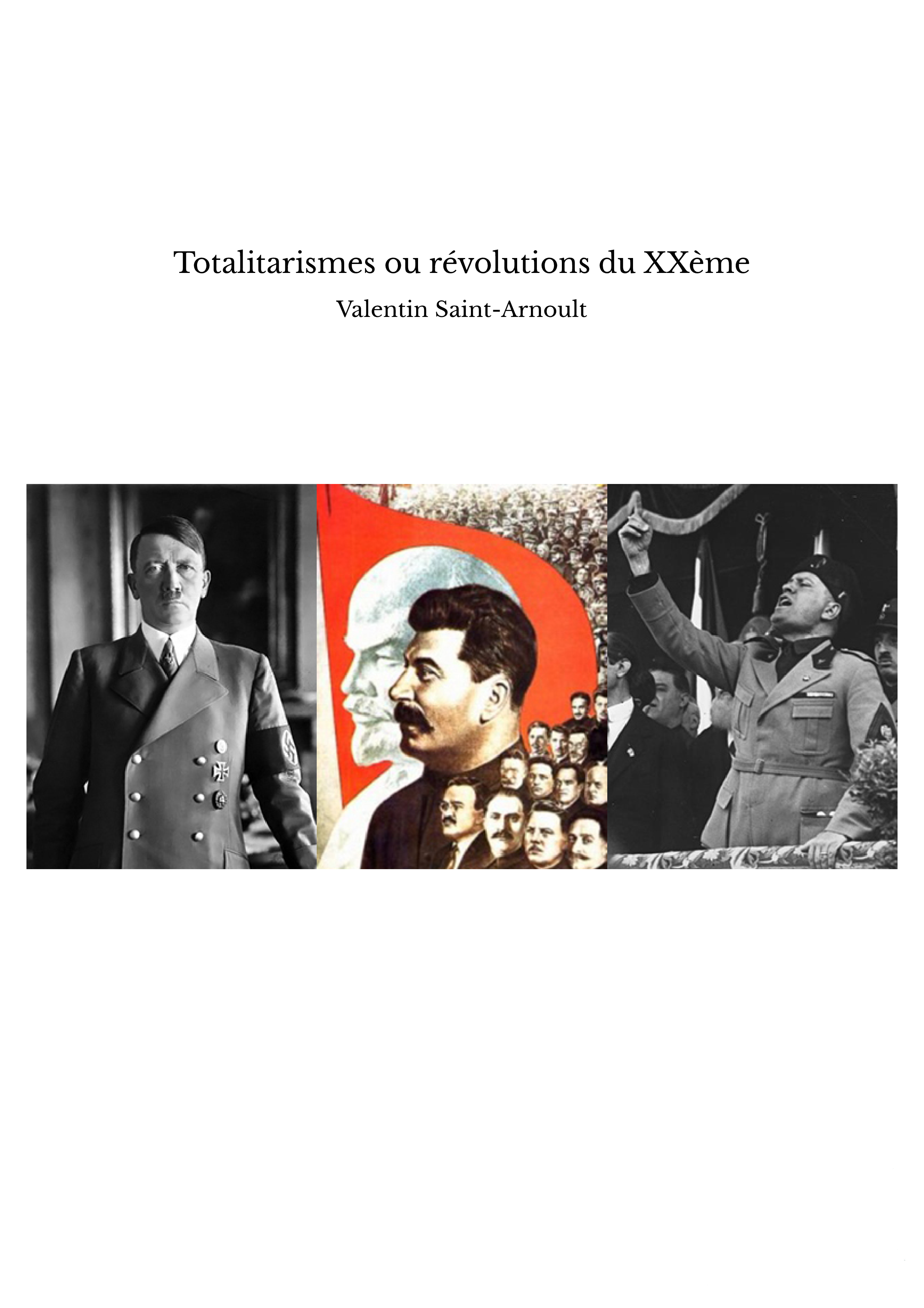 Totalitarismes ou révolutions du XXème