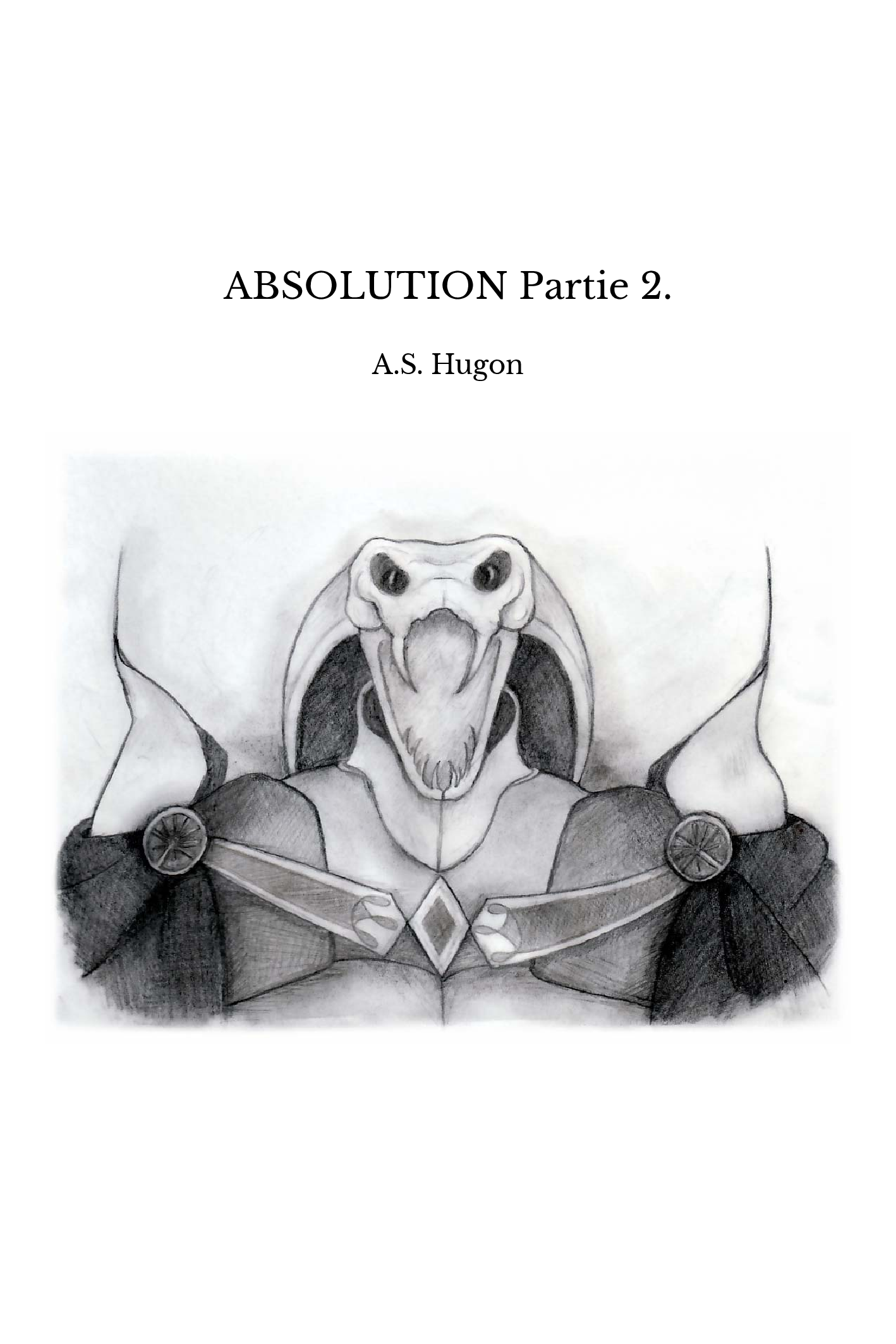 ABSOLUTION Partie 2.