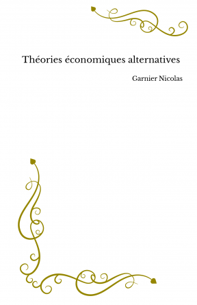 Théories économiques alternatives 