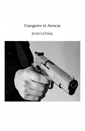 Gangster et Avocat
