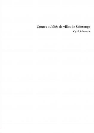 Contes oubliés de villes de Saintonge