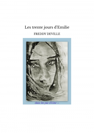 Les trente jours d'Emilie