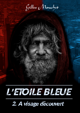 L'Etoile Bleue - 2. A visage découvert