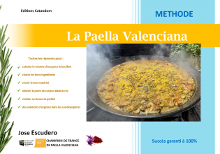 Paella Valenciana - La Méthode