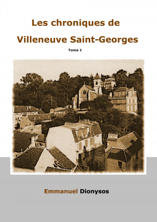 Les chroniques de Villeneuve St-George