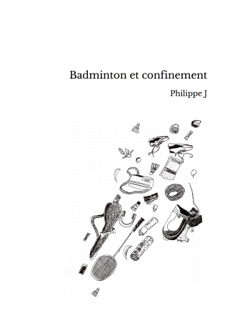 Badminton et confinement