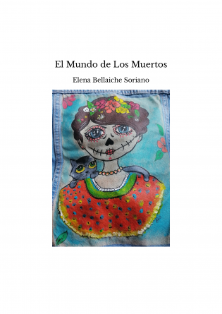 El Mundo de Los Muertos