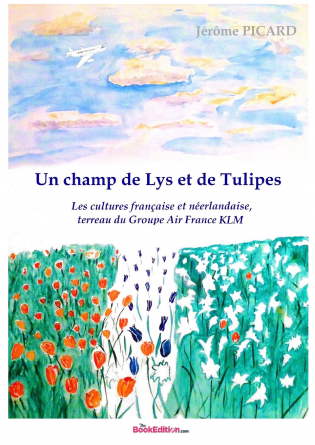 Un champ de Lys et de Tulipes